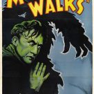 Monsters & Memories 13 – The Monster Walks (1932) – By Ed Davis