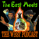 The East Meets the West Ep. 3 – Invincible Shaolin and Death Rides a Horse