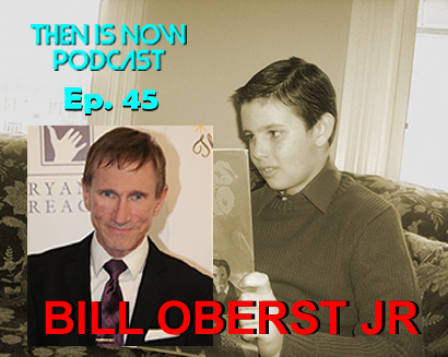 Then Is Now Podcast Episode 45 – Bill Oberst Jr