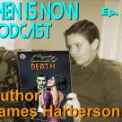 Then Is Now Episod 59 – James Harberson – A Disgusting Supermarket of Death