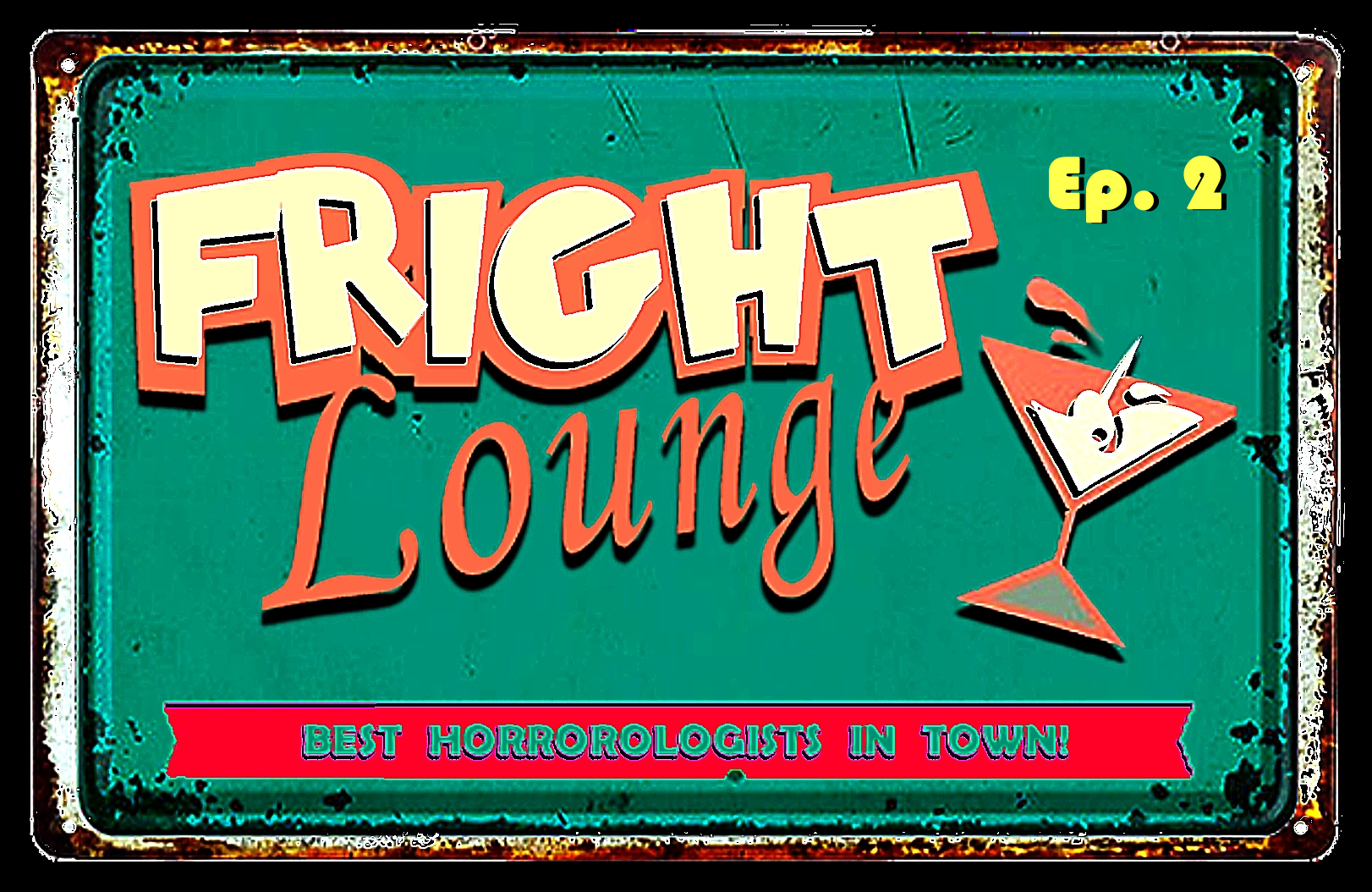 Fright Lounge Ep. 2 – S.A. Bradley